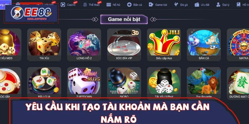 Yêu cầu khi tạo tài khoản mà bạn cần nắm rõ