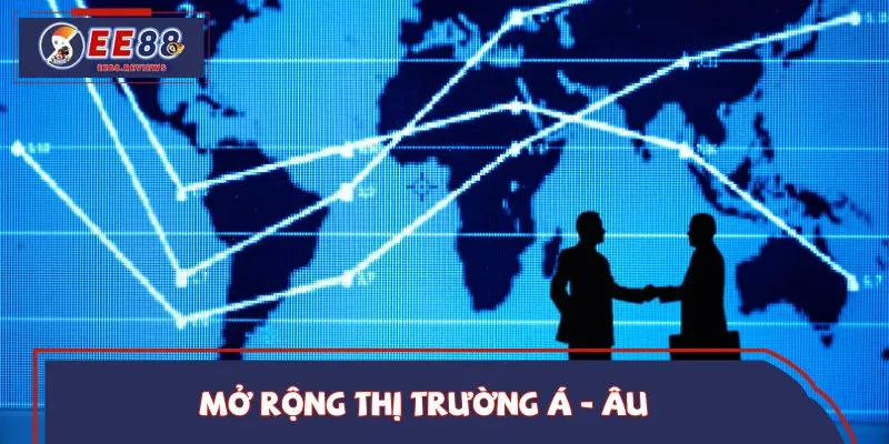 Tầm nhìn mở rộng thị trường ra khắp quốc tế